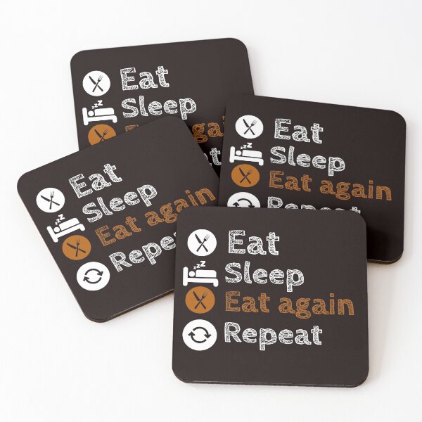 Item preview, Eat Sleep Eat Again Repeat designed and sold by stevenwoodcock.