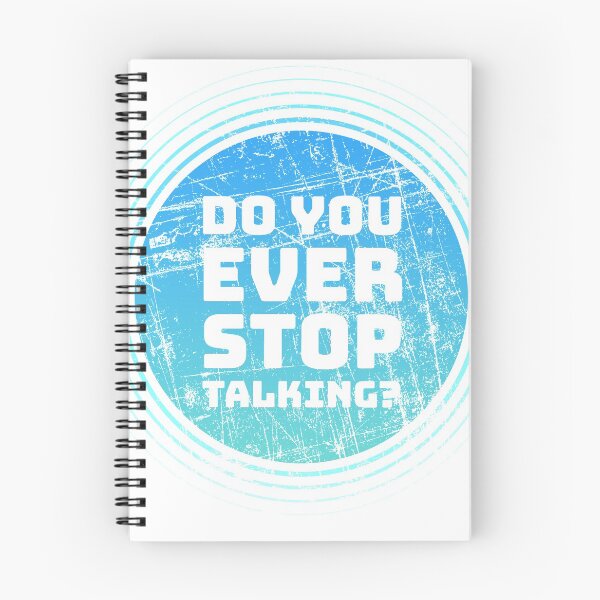 Item preview, Do You Ever Stop Talking? - Shirt, T-Shirt, Tee, Insult, Offensive, sarcastic, novelty, Gag Gift, Funny shirt, funny gift, birthday, Gift for designed and sold by insultbrands.