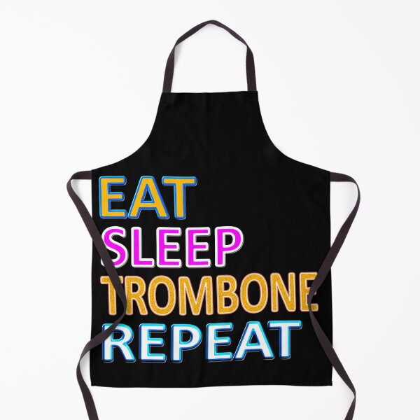 Item preview, EAT SLEEP TROMBONE REPEAT designed and sold by Ralek.