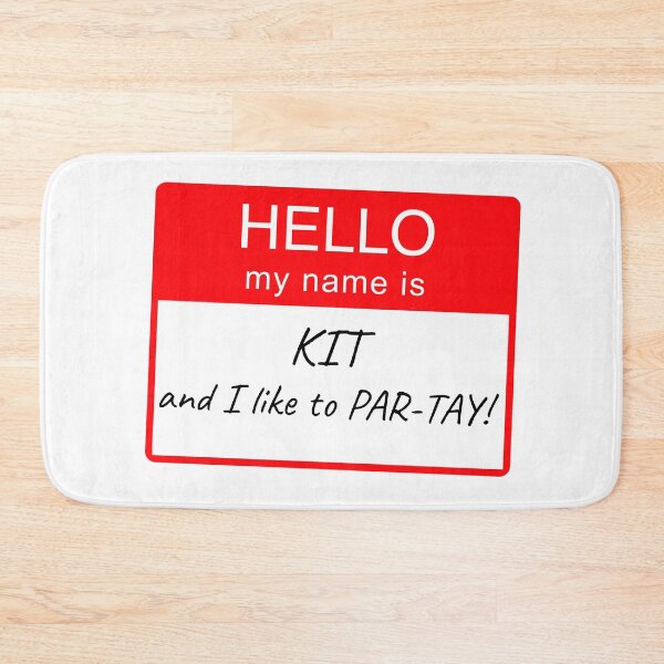 Item preview, Hello My Name Is Kit and I Like To Par-tay Party Name Tag Design designed and sold by CreatedbyJR.