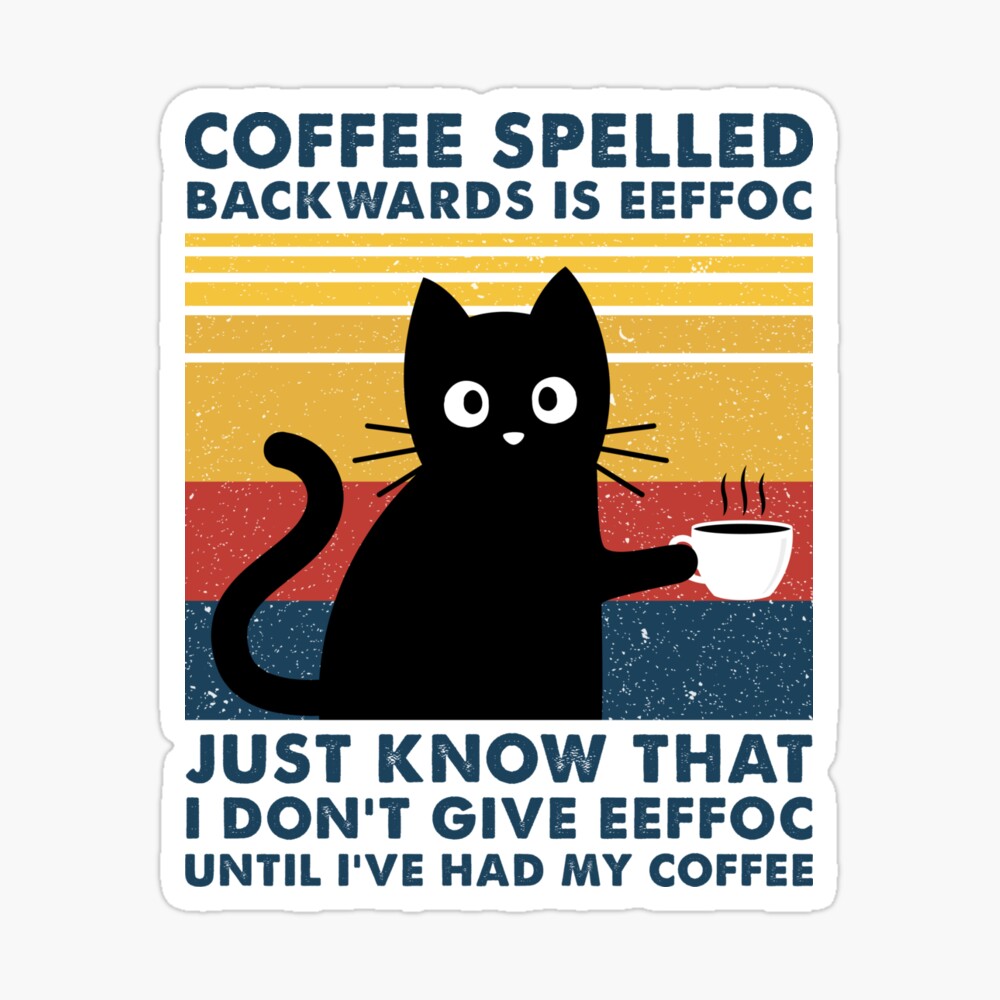 coffee spelled backwards cat