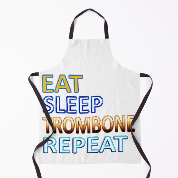 Item preview, EAT SLEEP TROMBONE REPEAT designed and sold by Ralek.