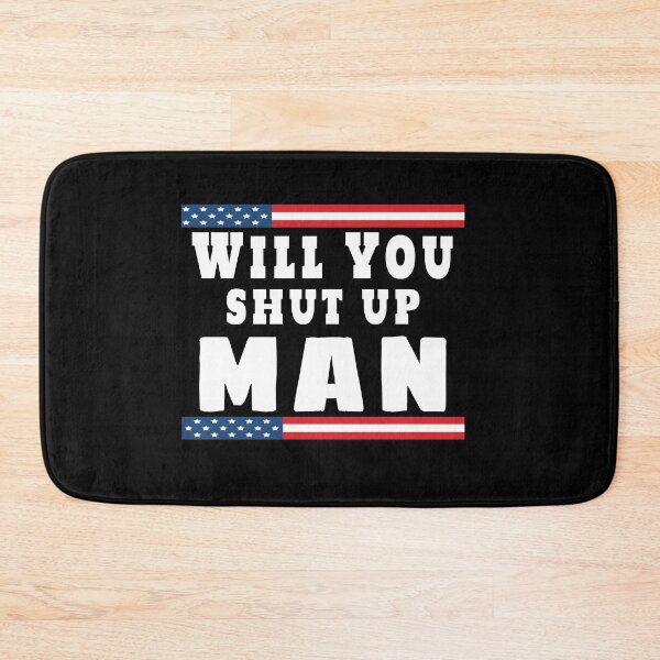 Item preview, Will You Shut Up Man - Election Debate designed and sold by Tovahblue.