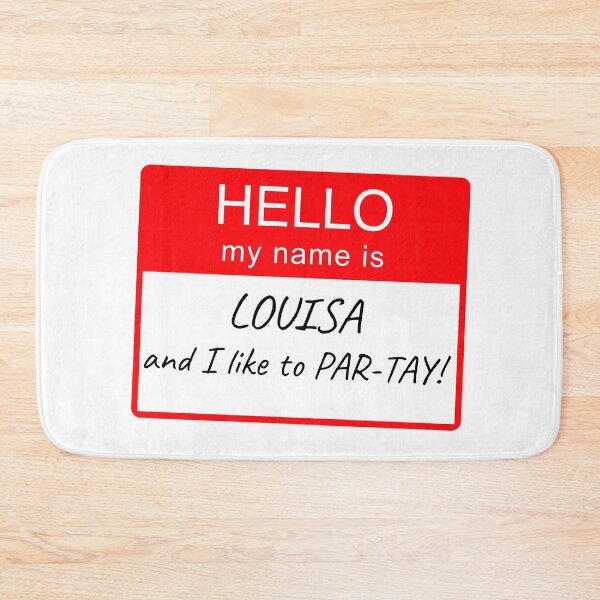 Item preview, Hello My Name Is Louisa and I Like To Par-tay Party Name Tag Design designed and sold by CreatedbyJR.