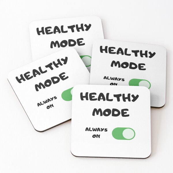 Item preview,  Healthy Mode-On-Black Text designed and sold by Trendi61.