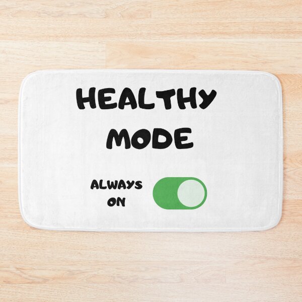 Item preview,  Healthy Mode-On-Black Text designed and sold by Trendi61.
