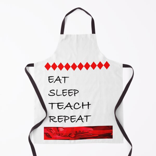 Item preview, Eat, Sleep, Teach, Repeat designed and sold by EdwardMonet.