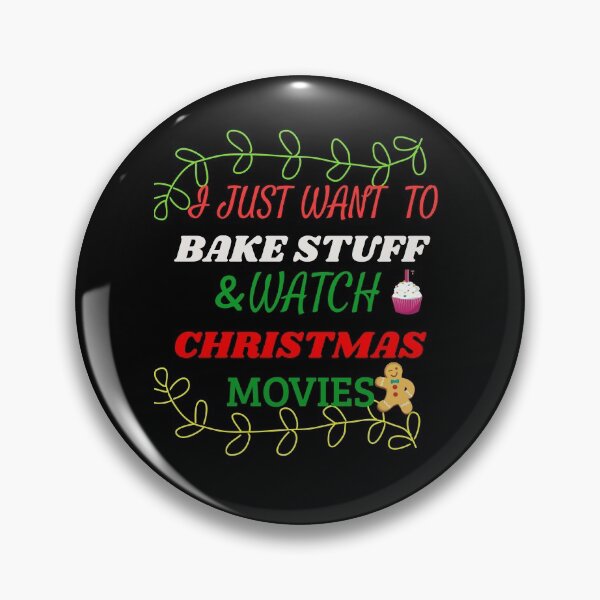 Aperçu de l'œuvre Je veux juste je veux juste faire cuire des trucs et regarder des films de Noël créée et vendue par DivineLiveShop.