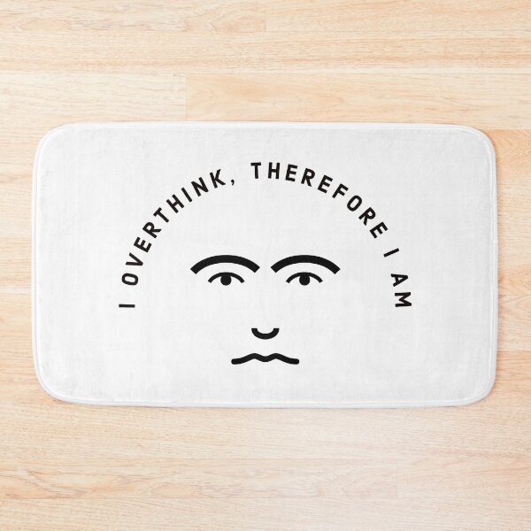 Item preview, I overthink, therefore I am (black) designed and sold by valerievz.