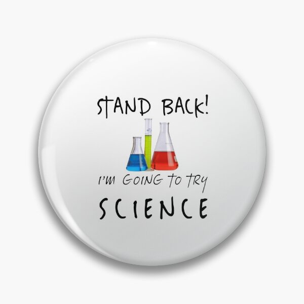 Item preview, Stand back! I'm Going To Try Science Funny Chemistry  designed and sold by Mimo15.