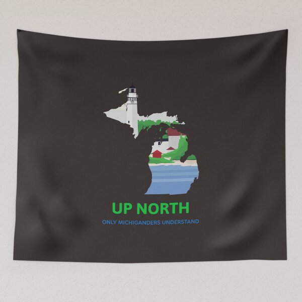 Item preview, Up North Only Michiganders Understand designed and sold by spicygarb.