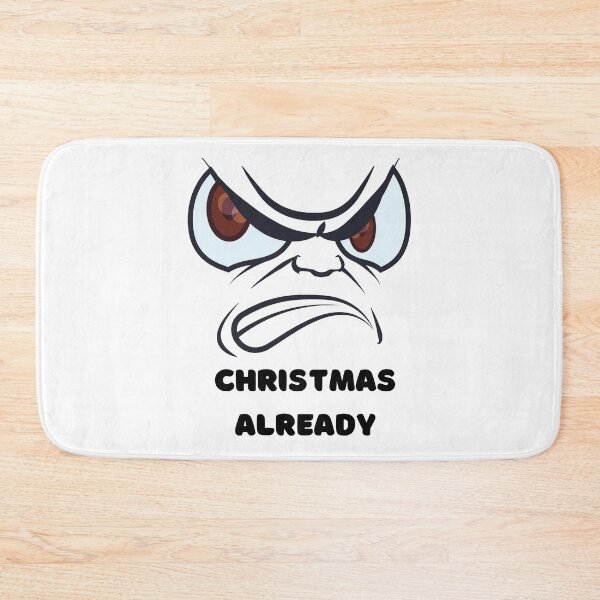Item preview, Christmas Already  designed and sold by Trendi61.