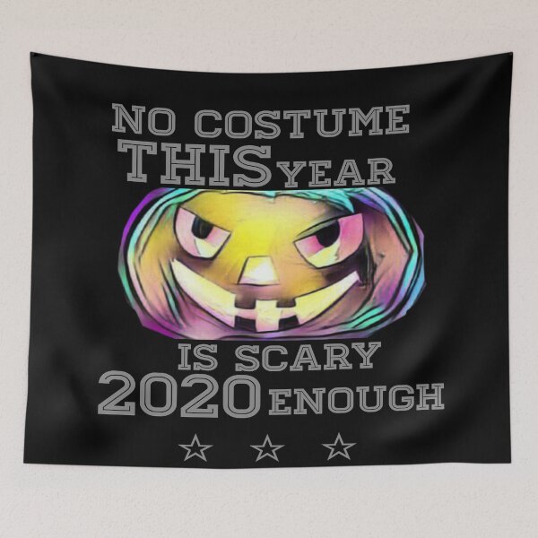 Item preview, No Costume This Year 2020 Halloween  designed and sold by AYACHI90.