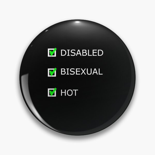 Item preview, DISABLED BISEXUAL HOT designed and sold by uniqueitems.