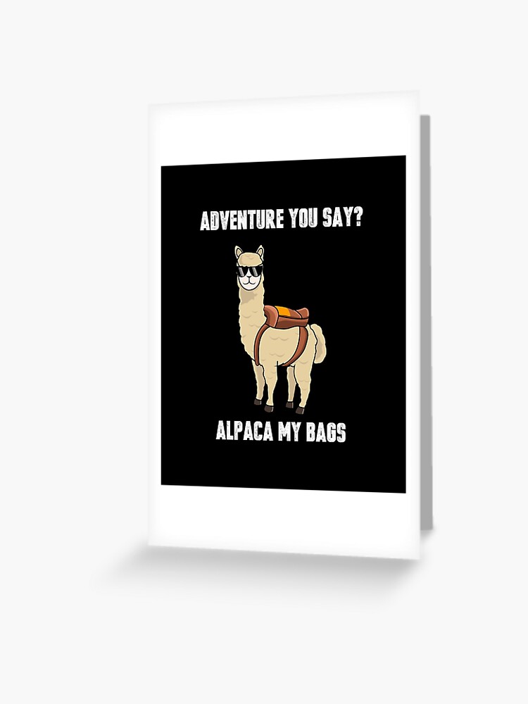 Funny Dad Joke Alpaca My Bags Joke Design