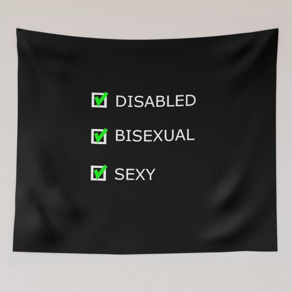 Item preview, DISABLED BISEXUAL SEXY designed and sold by uniqueitems.
