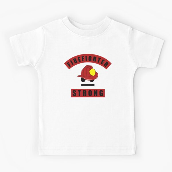 Firefighter Strong Proud Firefighter Hero Kids T-Shirt