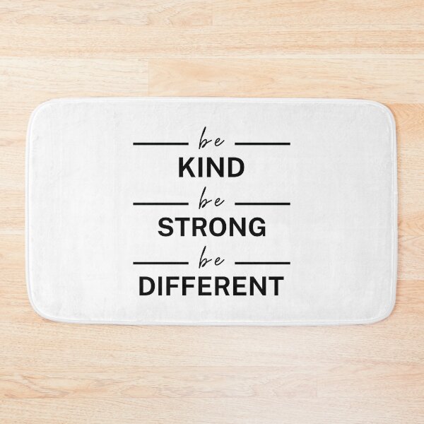 Item preview, Be Kind Be Strong Be Different - Empowerment Quote designed and sold by Trendelicious.