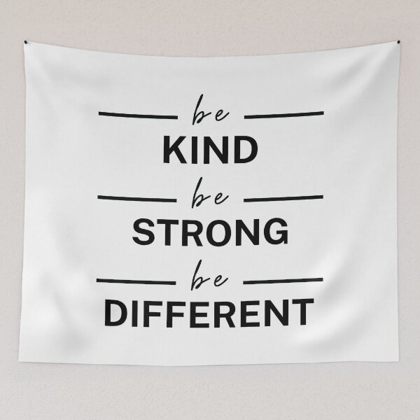 Item preview, Be Kind Be Strong Be Different - Empowerment Quote designed and sold by Trendelicious.