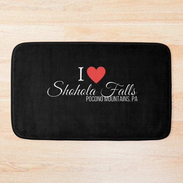 Item preview, I heart Shohola Falls, Pocono Mountains, PA, white text designed and sold by Rabbitti.