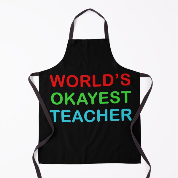 Item preview, Worlds Okayest Teacher Funny Quote designed and sold by popculturechick.