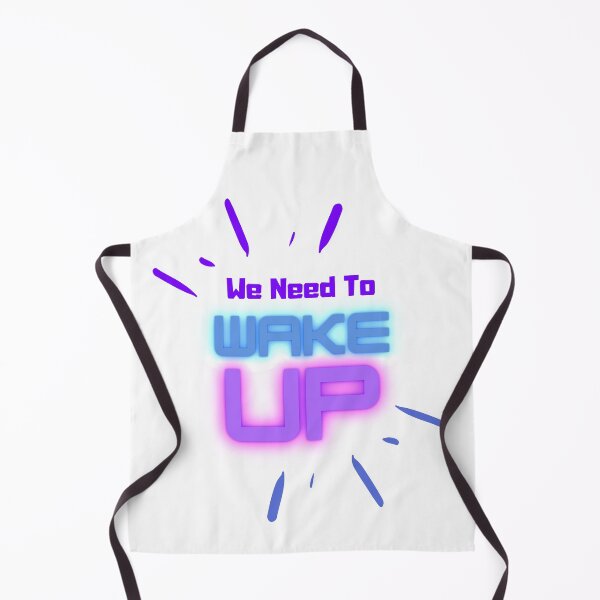 Item preview, We Need To Wake Up-2-White Background designed and sold by Trendi61.
