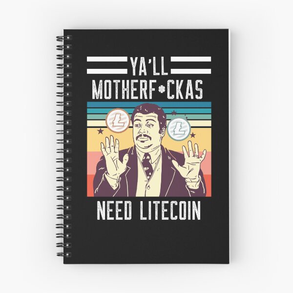 Item preview, Ya'll Motherf*ckas Need Litecoin (LTC) designed and sold by Bitcoin-Fashion.