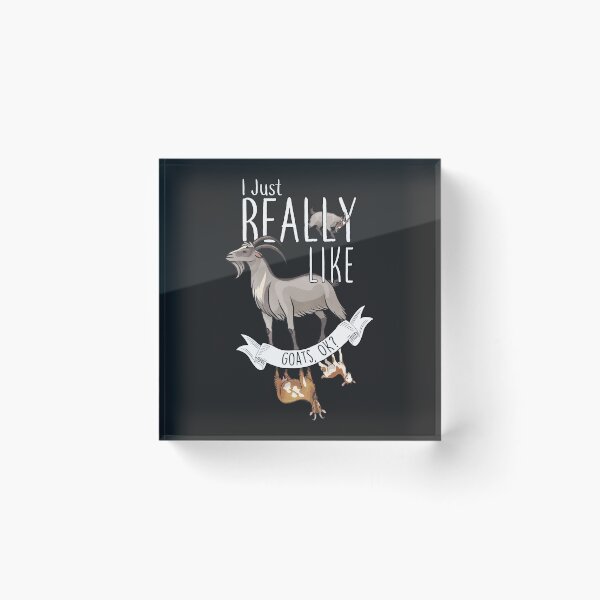 Item preview, I Just Really Like Goats, OK? designed and sold by Clara Hollins.