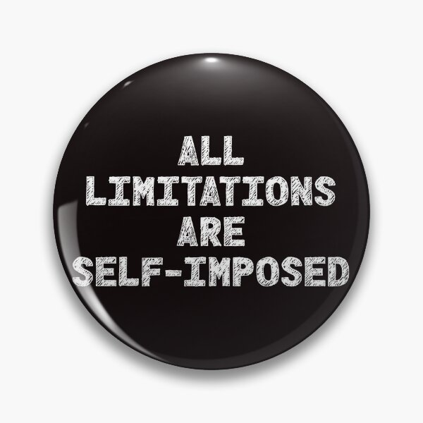 Item preview, All limitation are self imposed designed and sold by lovesuperkarma.