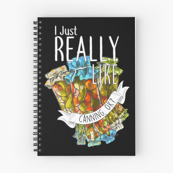 Item preview, I Just Really Like Canning, OK? designed and sold by Clara Hollins.