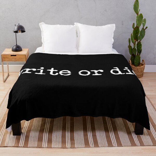 Item preview, write or die in white designed and sold by TeaRoseWriter.