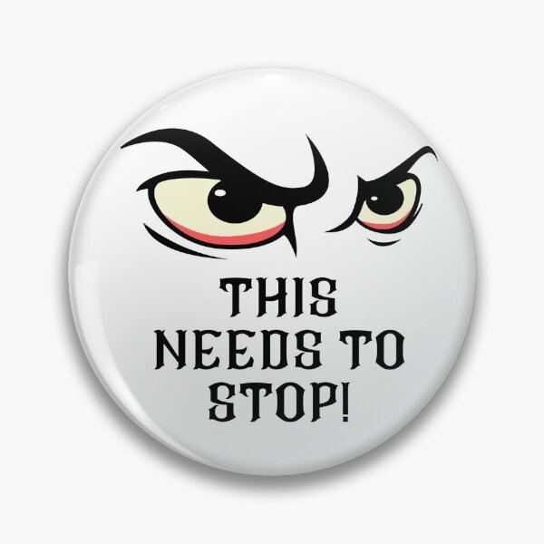 Item preview, This Needs To Stop! designed and sold by Trendi61.