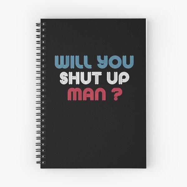 Item preview, Will You Shut Up Man? Biden Debate Quote designed and sold by Usoubmaster.