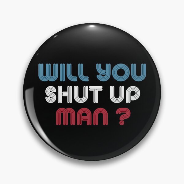 Item preview, Will You Shut Up Man? Biden Debate Quote designed and sold by Usoubmaster.