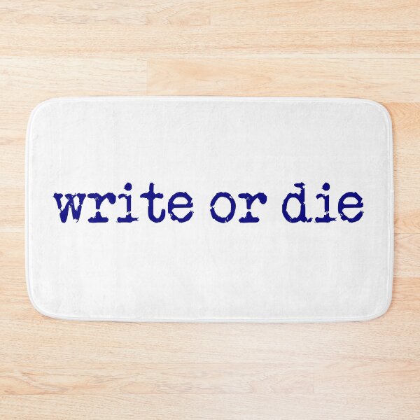 Item preview, write or die in navy designed and sold by TeaRoseWriter.
