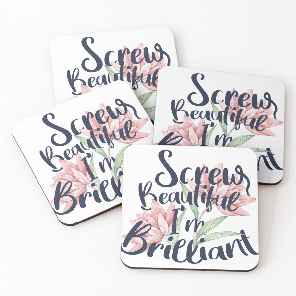 Item preview, Screw Beautiful I'm Brilliant designed and sold by Shop signer.