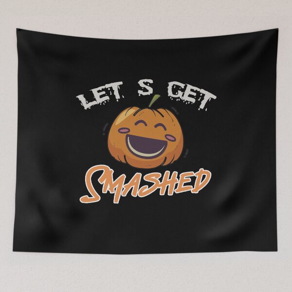Item preview, Let's Get Smashed - Pumpkin designed and sold by Marstore.