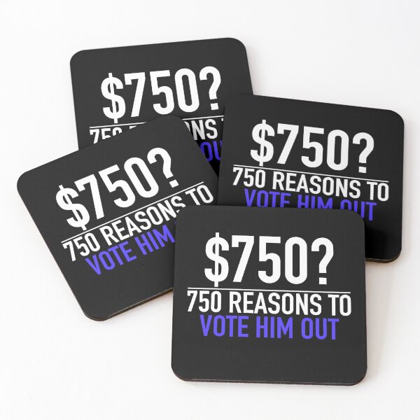 Item preview, 750 Taxes - Vote Him Out designed and sold by SawDawDesigns.