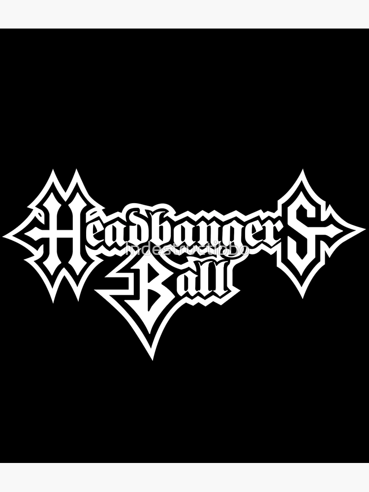 Head Bangers shops Ball