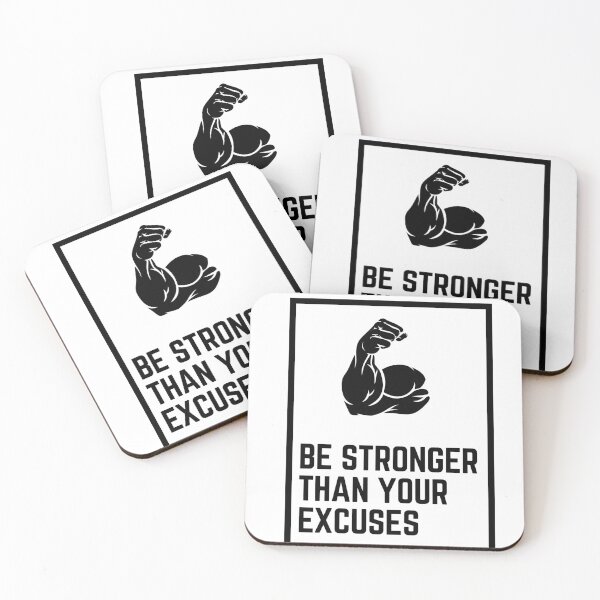 Item preview, Be Stronger than your excuses Gym Motivation  designed and sold by Six Deers.
