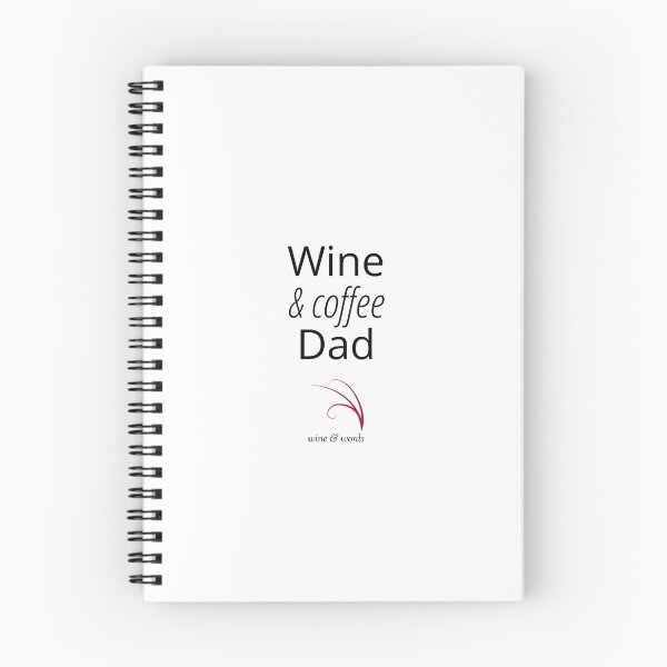 Item preview, Wine quote wine and coffee dad designed and sold by wineandwords.