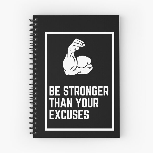 Item preview, Be Stronger than your excuses Gym Motivation  designed and sold by Six Deers.