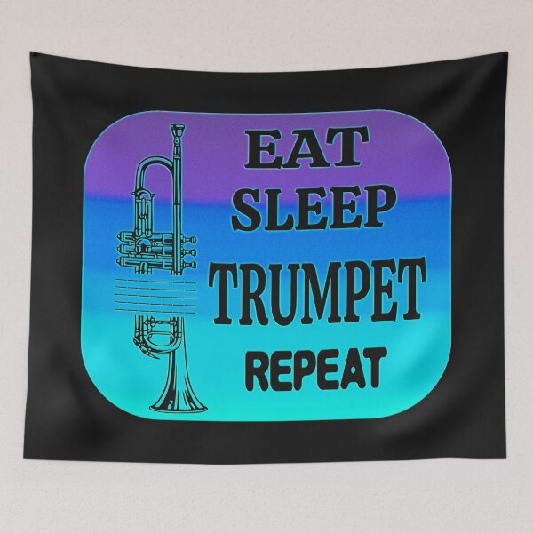 Item preview,  EAT SLEEP  TRUMPET REPEAT designed and sold by Ralek.
