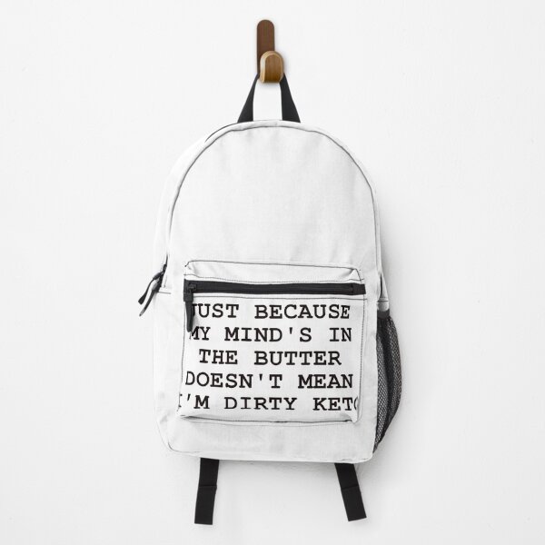Item preview, JUST BECAUSE MY MIND'S IN THE BUTTER DOESN'T MEAN I'M DIRTY KETO IN BLACK designed and sold by Graykat.