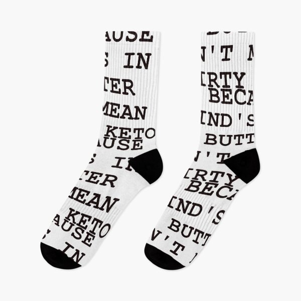 Item preview, JUST BECAUSE MY MIND'S IN THE BUTTER DOESN'T MEAN I'M DIRTY KETO IN BLACK designed and sold by Graykat.
