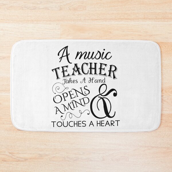 Item preview, A music teacher takes a hand opens a mind & touches a heart designed and sold by della95.