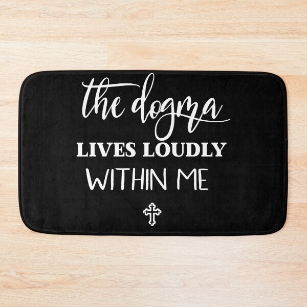 Item preview, The Dogma Lives Loudly Within Me designed and sold by berenger04.