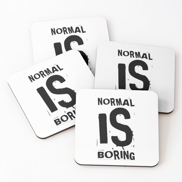 Item preview, Normal Is Boring designed and sold by Patocarto.