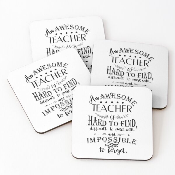 Item preview, An awesome teacher is hard to find, difficult to part with, and impossible to forget. designed and sold by della95.
