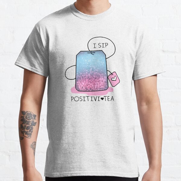 Positivi-Tea Classic T-Shirt